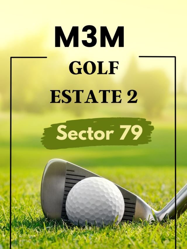 Golf Residences at M3M Golf Estate 2 Sector 79, Gurgaon