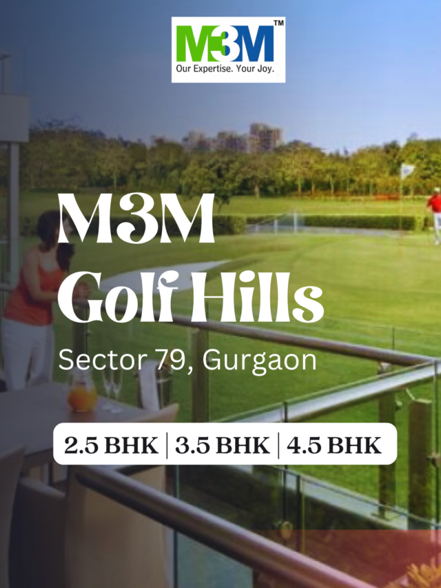 Luxury Residential Apartments in M3M Golf Hills Sector 79, Gurgaon